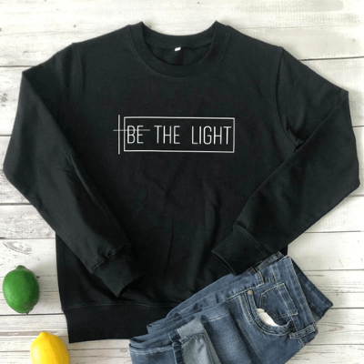 Be the Light Sweatshirt