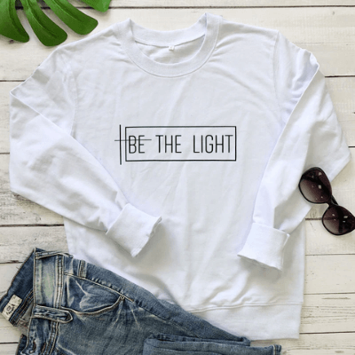 Be the Light Sweatshirt
