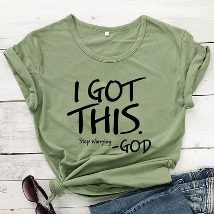 I Got This Stop Worrying Tees