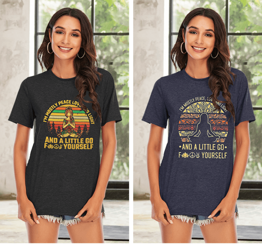 I'm mostly Peace, Love and Light and a little Go Yoga T-Shirt